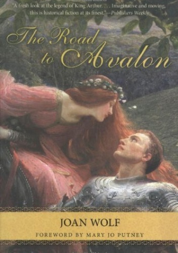 Okładka: Joan Wolf - The Road to Avalon