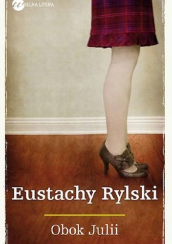Okładka: Eustachy Rylski - Obok Julii