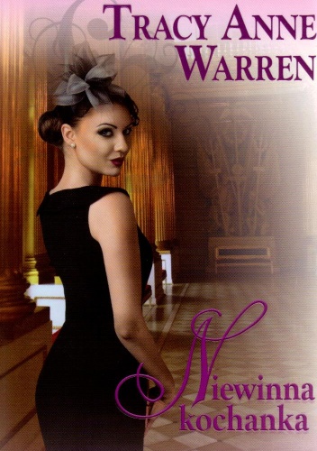 Okładka: Tracy Anne Warren - Niewinna kochanka