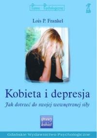 Okładka: Lois P. Frankel - Kobieta i depresja