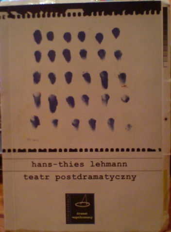 Okładka: Hans-Thies Lehmann - Teatr postdramatyczny