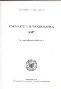 Okładka: Romana Łobodzińska - Onomascica Slavogermanica XXIV