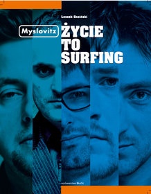 Okładka: Leszek Gnoiński - Myslovitz. Życie to Surfing