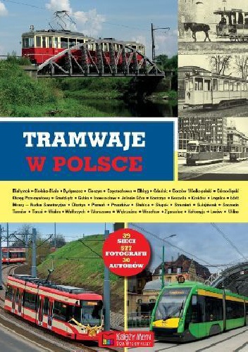 Okładka: Krzysztof Lipnik - Tramwaje w Polsce