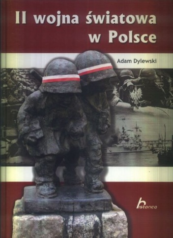 Adam Dylewski - II wojna światowa w Polsce