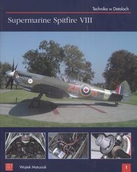 Okładka: Wojtek Matusiak - Supermarine Spitfire VIII