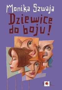 Okładka: Monika Szwaja - Dziewice do boju