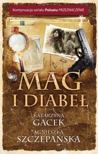 Okładka: Agnieszka Szczepańska - Mag i diabeł