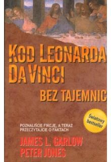 Okładka: James L. Garlow - Kod Leonarda Da Vinci bez tajemnic