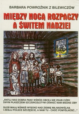 Okładka: Barbara Powroźnik - Między nocą rozpaczy a świtem nadziei