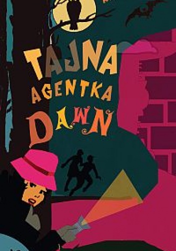 Okładka: Anna Dale - Tajna agentka Dawn