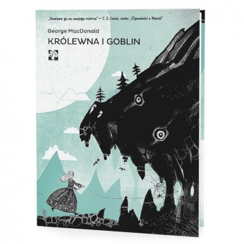 Okładka: George MacDonald - Królewna i goblin