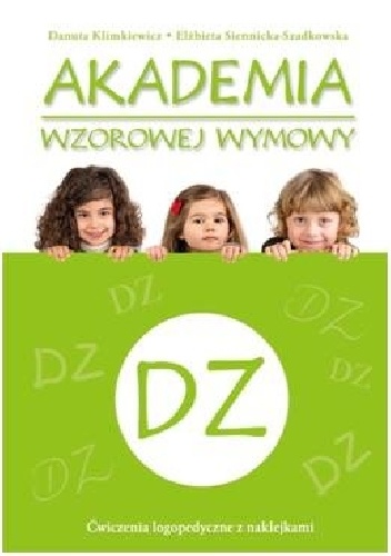 Okładka: Danuta Klimkiewicz - Akademia wzorowej wymowy DZ
