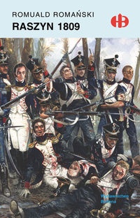 Okładka: Romuald Romański - Raszyn 1809