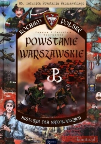 Okładka: Joanna Szarkow - Powstanie warszawskie. Kocham Polskę