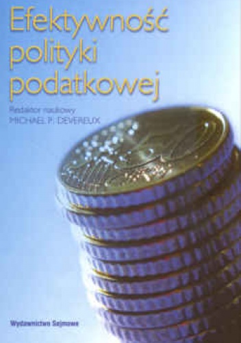 Okładka: Michael P. Devereux - Efektywność polityki podatkowej