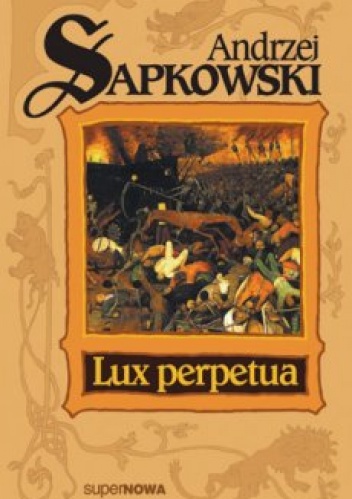 Okładka: Andrzej Sapkowski - Lux perpetua