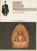 Okładka: Ivan Morris - Świat Księcia Promienistego