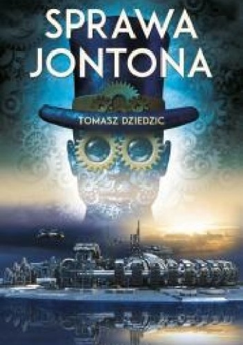 Okładka: Tomasz Dziedzic - Sprawa Jontona