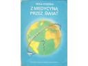 Okładka: Irena Krzeska - Z medycyną przez świat