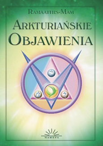 Okładka: Ramaathis -Mam - Arkturiańskie Objawienia