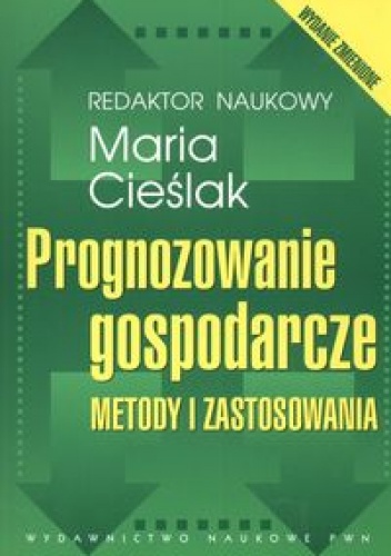 Okładka: Maria Cieślak - Prognozowanie gospodarcze