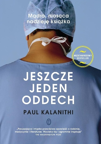 Okładka: Paul Kalanithi - Jeszcze jeden oddech