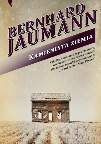 Okładka: Bernhard Jaumann - Kamienista ziemia