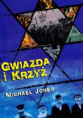Okładka: Michael Jones - Gwiazda i krzyż