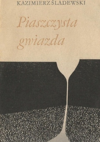 Okładka: Kazimierz Śladewski - Piaszczysta gwiazda