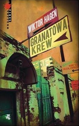 Okładka: Wiktor Hagen - Granatowa krew