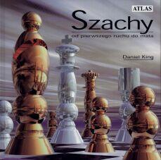Okładka: Daniel King - Szachy od pierwszego ruchu do mata - King Daniel