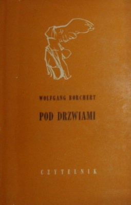 Okładka: Wolfgang Borchert - Pod drzwiami