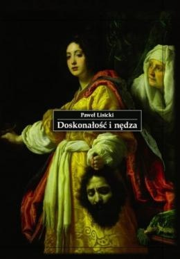 Okładka: Paweł Lisicki - Doskonałość i nędza