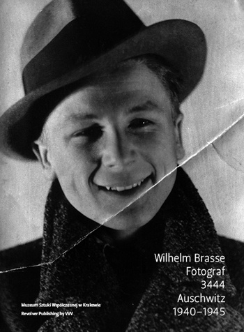 Okładka: Maria Anna Potocka - Wilhelm Brasse. Fotograf. 3444. Auschwitz 1940-1945