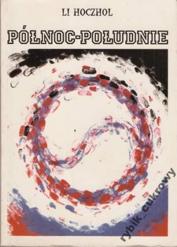 Okładka: Hoczhol Li - Północ - Południe