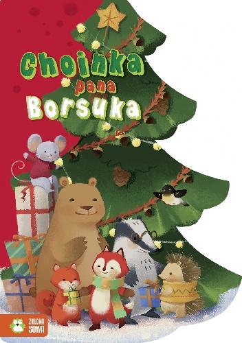 Okładka: Urszula Pitura - Choinka pana borsuka