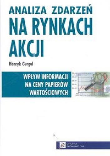 Okładka: Henryk Gurgul - Analiza zdarzeń na rynkach akcji