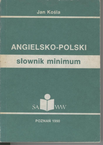 Okładka: Jan Kośla - Angielsko-polski słownik minimum