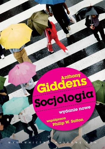 Okładka: Anthony Giddens - Socjologia. Wydanie nowe