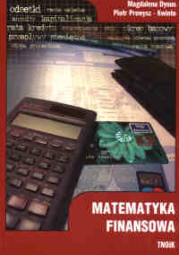 Okładka: Magdalena Dynus - Matematyka finansowa