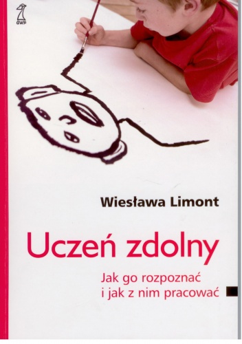 Okładka: Wiesława Limont - Uczeń zdolny.  Jak go rozpoznać i jak z nim pracować