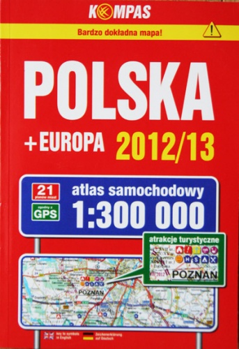 Okładka:  praca zbiorowa - Polska + Europa 2012/13 - atlas samochodowy 1:300000