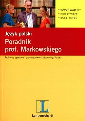 Okładka: Andrzej Markowski - Język Polski. Poradnik Prof. Markowskiego