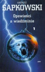 Okładka: Andrzej Sapkowski - Opowieści o Wiedźminie, t. 1