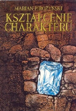Okładka: Marian Pirożyński - Kształcenie charakteru