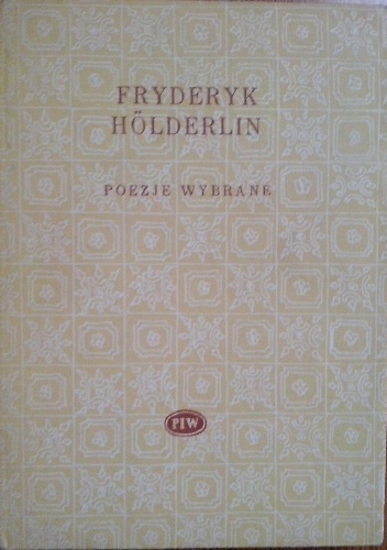 Okładka: Fryderyk Hölderlin - Fryderyk Hölderlin. Poezje wybrane