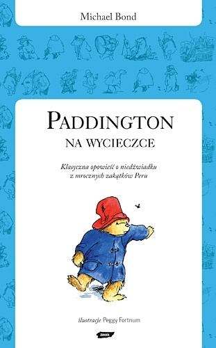 Okładka: Michael Bond - Paddington na wycieczce