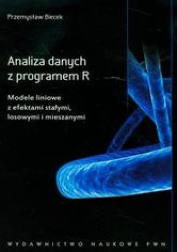 Okładka: Biecek Przemysław - Analiza danych z programem R