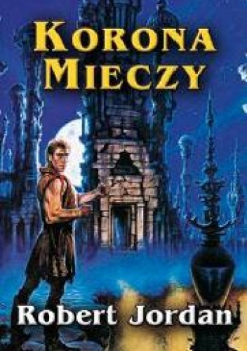 Okładka: Robert Jordan - Korona mieczy